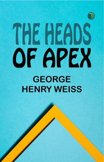 The Heads of Apex