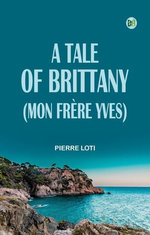 A Tale of Brittany (Mon frère Yves)