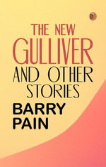 The New Gulliver, and Other Stories