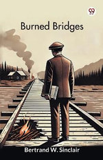 Burned Bridges (Edition1)