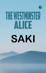 The Westminster Alice