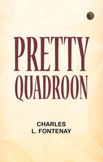 Pretty Quadroon