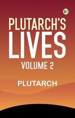 Plutarch's Lives Volume 2