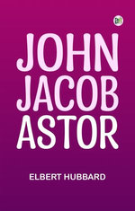 John Jacob Astor