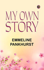My Own Story