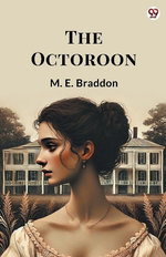 The Octoroon (Edition1)