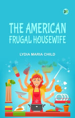 The American Frugal Housewife