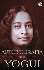 Autobiografia de un Yogui