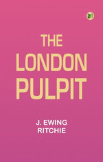The London Pulpit