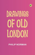 Drawings of Old London