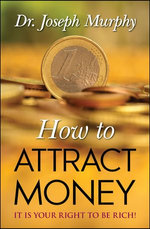 How to Attract Money How to Attract Money