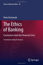 The Ethics of Banking