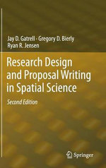 Research Design and Proposal Writing in Spatial Science