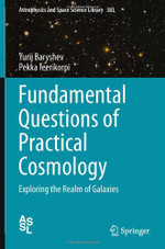 Fundamental Questions of Practical Cosmology