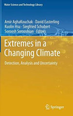 Extremes in a Changing Climate