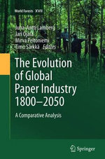 The Evolution of Global Paper Industry 1800?-2050