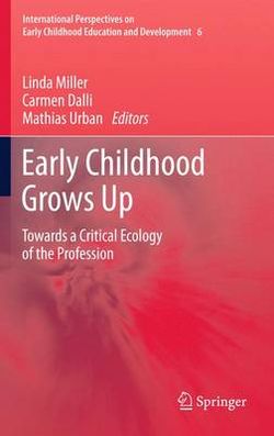 Early Childhood Grows Up