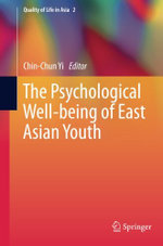 The Psychological Well-Being of East Asian Youth