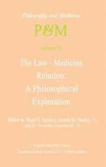The Law-Medicine Relation: A Philosophical Exploration