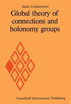 Global theory of connections and holonomy groups