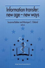 Information Transfer: New Age - New Ways
