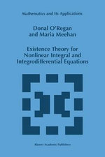 Existence Theory for Nonlinear Integral and Integrodifferential Equations