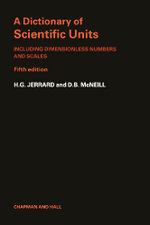 A Dictionary of Scientific Units