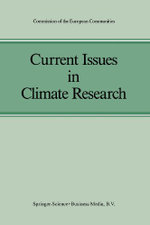 Current Issues in Climate Research