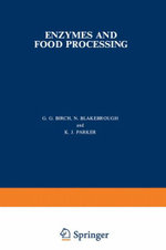 Enzymes and Food Processing