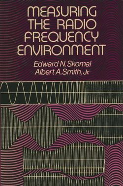 Measuring the Radio Frequency Environment