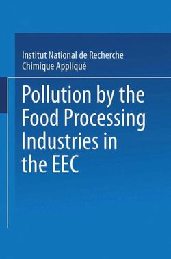 Pollution by the Food Processing Industries in the EEC