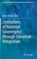Limitations of National Sovereignty Through European Integration
