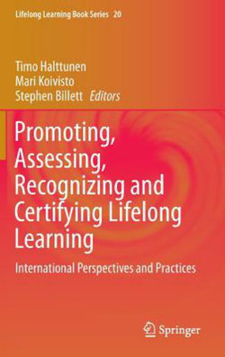 Promoting, Assessing, Recognizing and Certifying Lifelong Learning