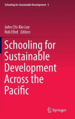 Schooling for Sustainable Development Across the Pacific