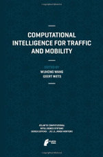 Computational Intelligence for Traffic and Mobility