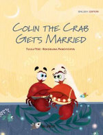 Colin the Crab Gets Married