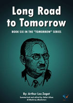 Long Road To Tomorrow