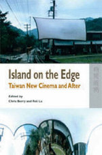Island on the Edge - Taiwan New Cinema and After
