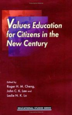 Values Education for Citizens in the New Century
