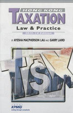 Hong Kong Taxation: Law & Practice