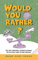 Would You Rather? Gross Edition