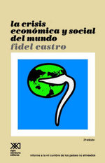 La Crisis Económica y Social del Mundo