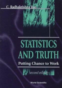 Statistics And Truth: Putting Chance To Work (2nd Edition)