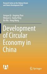 Development of Circular Economy in China Development of Circular Economy in China