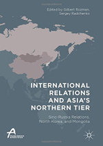 International Relations and Asia's Northern Tier
