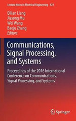 Communications, Signal Processing, and Systems
