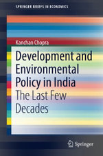 Development and Environmental Policy in India
