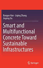 Smart and Multifunctional Concrete Towards Sustainable Infrastructures
