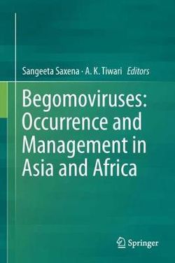 Begomoviruses: Occurrence and Management in Asia and Africa