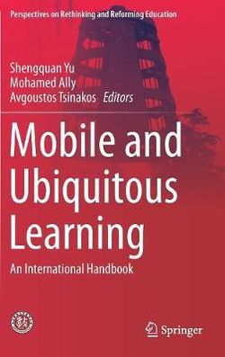 Mobile and Ubiquitous Learning